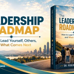 The Leadership Roadmap – Official Book Launch